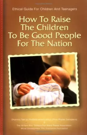 Couverture du produit · How to Raise the Children to Be Good People for the Nation
