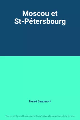 Couverture du produit · Moscou et St-Pétersbourg