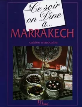 Couverture du produit · Marrakech: Cuisine marocaine