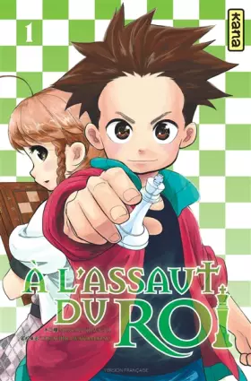 Couverture du produit · A l'assaut du roi, tome 1