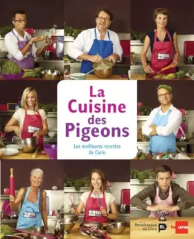 Couverture du produit · La cuisine des pigeons : Les meilleures recettes de Carlo