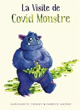 Couverture du produit · La Visite de Covid Monstre (French Edition)