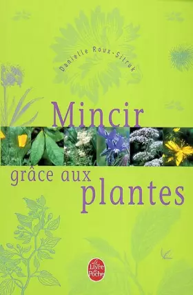 Couverture du produit · Mincir avec les plantes
