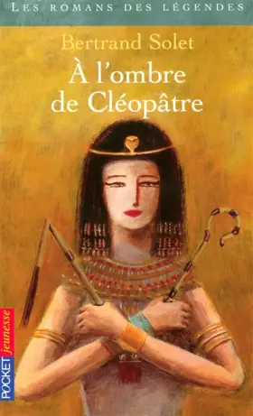 Couverture du produit · À l'ombre de Cléopâtre
