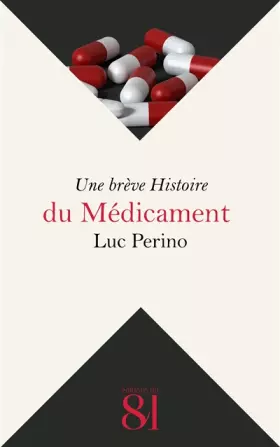 Couverture du produit · Une brève Histoire du Médicament