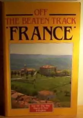 Couverture du produit · France (Off the Beaten Track S.)