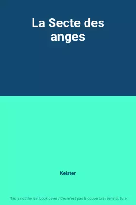 Couverture du produit · La Secte des anges
