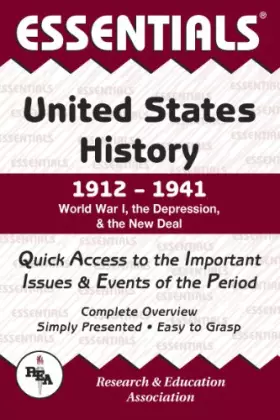 Couverture du produit · Essentials of United States History, 1912-1941 : World War I, the Depression and the New Deal (Essentials)