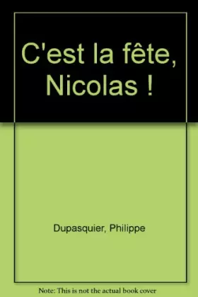 Couverture du produit · C'est la fête, Nicolas !