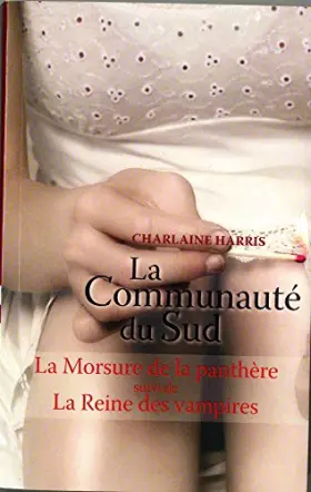 Couverture du produit · La morsure de la panthère - La reine des vampires