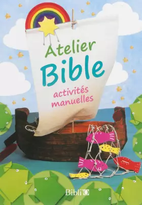 Couverture du produit · Atelier Bible: Activités manuelles