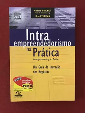 Couverture du produit · Intra-Empreendedorismo Na Pratica - Um Guia De Inovacao (Em Portuguese do Brasil)