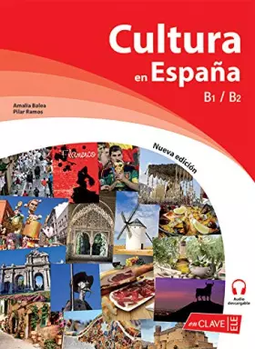 Couverture du produit · Cultura en españa B1-B2 libro con solucionario + online MP3