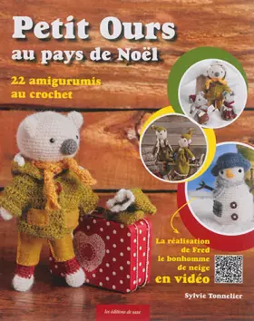 Couverture du produit · Petit Ours au pays de Noël : 22 amigurumis au crochet