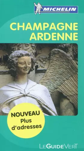 Couverture du produit · Guide Vert Champagne, Ardenne