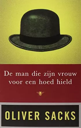 Couverture du produit · De man die zijn vrouw voor een hoed hield