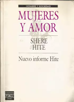 Couverture du produit · MUJERES Y AMOR. Nuevo informe Hite.