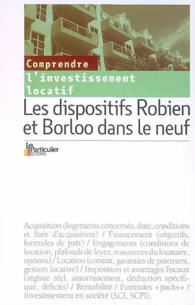 Couverture du produit · Les dispositifs Robien et Borloo dans le neuf : Comprendre l'investissement locatif