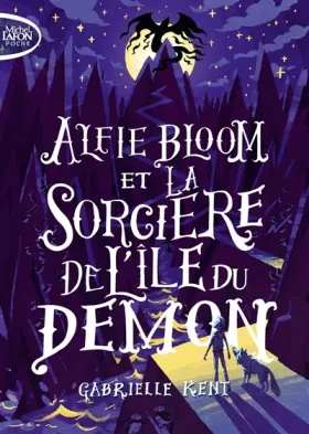 Couverture du produit · Alfie Bloom et la sorcière de l'île du démon - tome 3 (3)