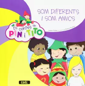 Couverture du produit · Els contes de Pin i Tito. Som diferents i som amics - 9788447470105