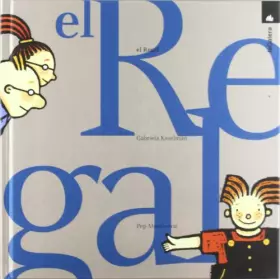 Couverture du produit · El regal (Àlbums il·lustrats)
