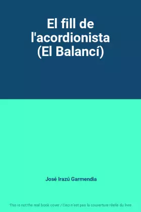 Couverture du produit · El fill de l'acordionista (El Balancí)