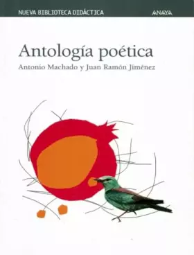 Couverture du produit · Antología poética (CLÁSICOS - Nueva Biblioteca Didáctica)