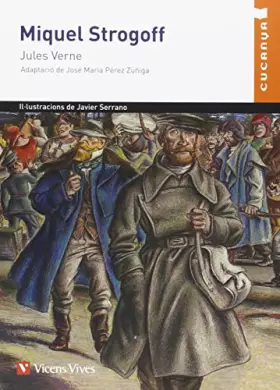 Couverture du produit · Miquel Strogoff - Cucanya (Col·lecció Cucanya) - 9788431690632