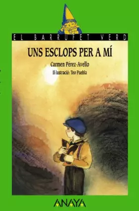 Couverture du produit · 14. Uns esclops per a mi (Cuentos, Mitos Y Libros-Regalo - El Barrufet Verd (Edición En Catalán))