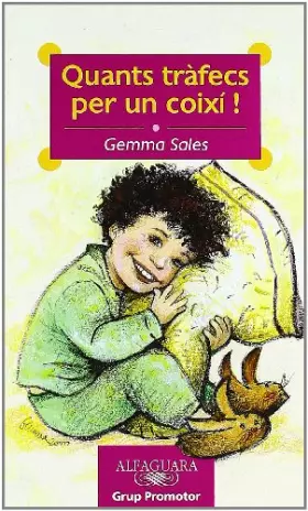 Couverture du produit · Quants Tràfecs Per Un Coixí! (LECTURAS)