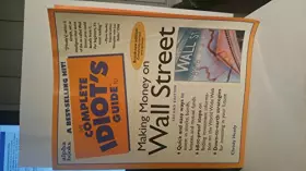 Couverture du produit · The Complete Idiot's Guide to Making Money on Wall Street