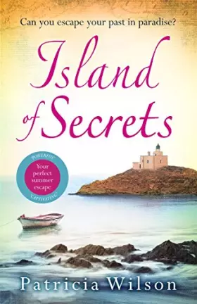 Couverture du produit · Island of Secrets: Take Your Summer Holiday Now With This Sun-drenched Story of Love, Loss and Family