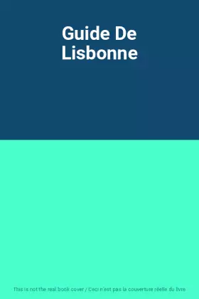 Couverture du produit · Guide De Lisbonne