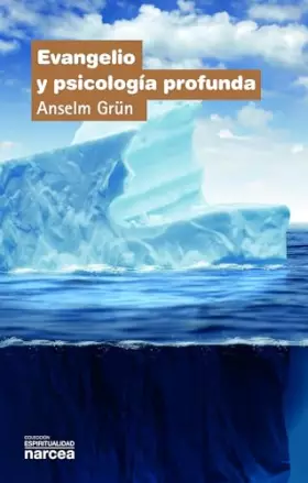 Couverture du produit · Evangelio y psicología profunda: 217 (Espiritualidad)