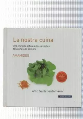 Couverture du produit · La nostra cuina num. 04: Amanides