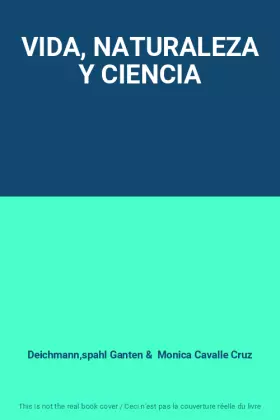 Couverture du produit · VIDA, NATURALEZA Y CIENCIA