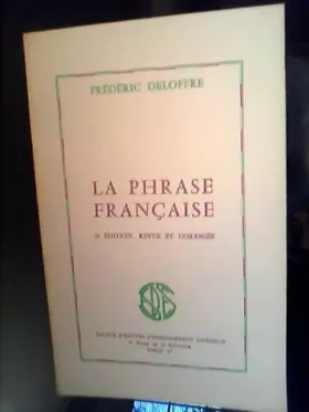 Couverture du produit · La Phrase française,...