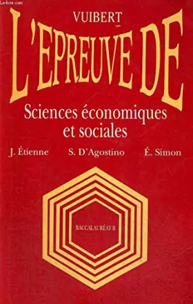 Couverture du produit · L'épreuve de sciences économiques et sociales: Baccalauréat B