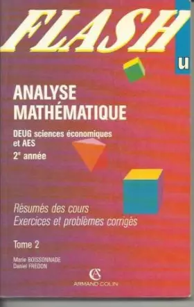 Couverture du produit · ANALYSE MATHEMATIQUE. Tome 2, résumés des cours, exercices et problèmes corrigés