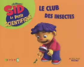 Couverture du produit · Le club des insectes