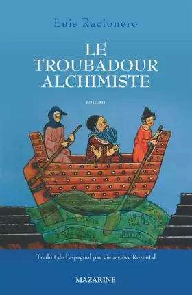 Couverture du produit · Le troubadour alchimiste