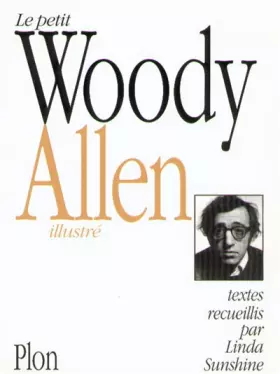 Couverture du produit · Le Petit Woody Allen illustré