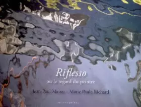 Couverture du produit · Riflesso ou le Regard du Peintre