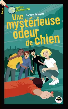 Couverture du produit · Une mystérieuse odeur de chien