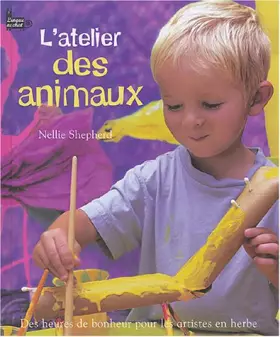 Couverture du produit · LATELIER DES ANIMAUX (Ancien prix Editeur : 10,95 Euros)