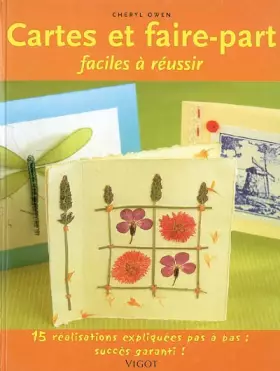 Couverture du produit · Cartes et faire-part faciles à réussir : 15 Réalisations pas à pas, succès garanti