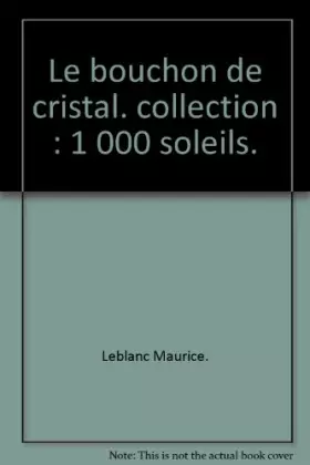 Couverture du produit · Le bouchon de cristal