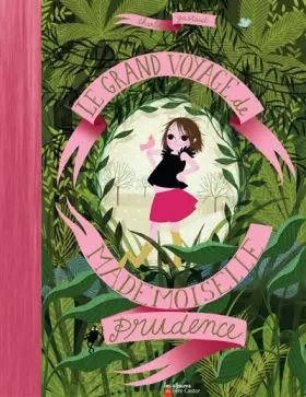 Couverture du produit · Le grand voyage de mademoiselle Prudence