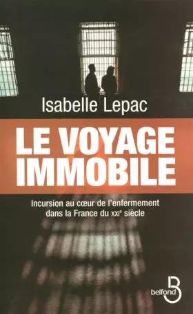 Couverture du produit · Le voyage immobile