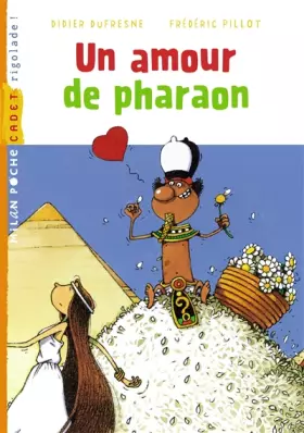 Couverture du produit · Un amour de pharaon